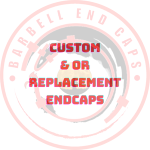 Custom Barbell end caps logo design. This design depicts a faded barbellEndCaps logo.  In the center of the design is a block letter highlighted red font that reads custom & or replacement end caps.